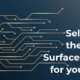 Selecting-the-right-surface-finishes-Featured-Image